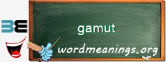 WordMeaning blackboard for gamut